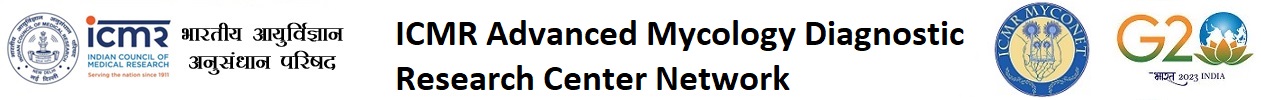 ICMR Advanced Mycology Diagnostic & Research Center Network
